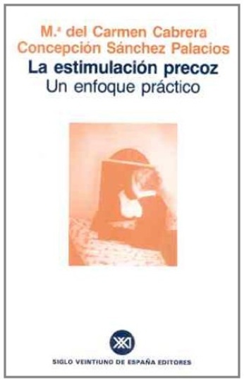 La estimulación precoz