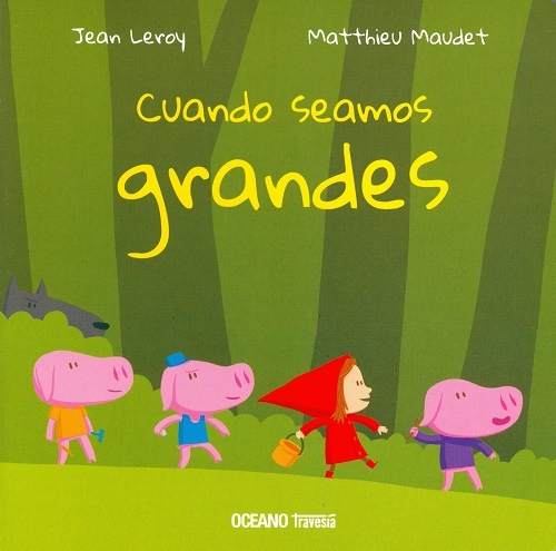 Cuando seamos grandes