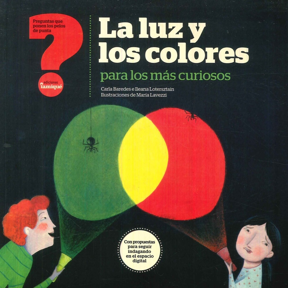 La luz y los colores para los mas curiosos