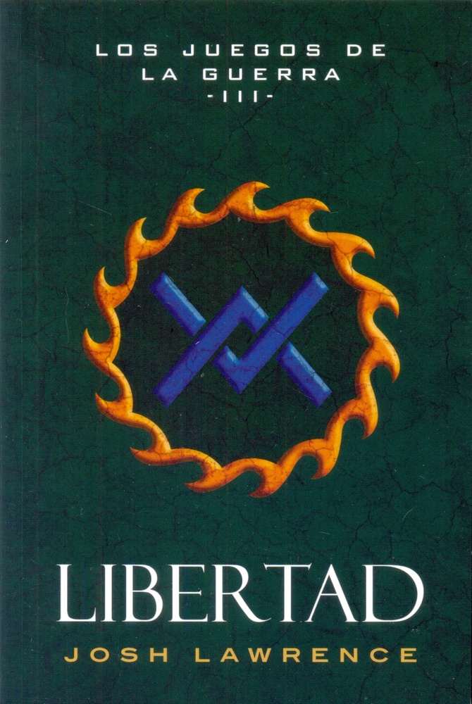 Libertad. Los juegos de la guerra III
