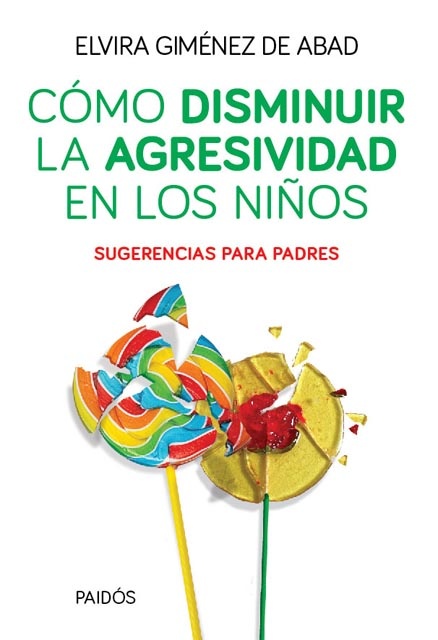 Como disminuir la agresividad en los niños