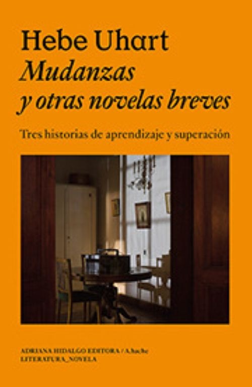 Mudanzas y otras novelas breves