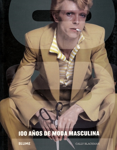 100 Años De Moda Masculina