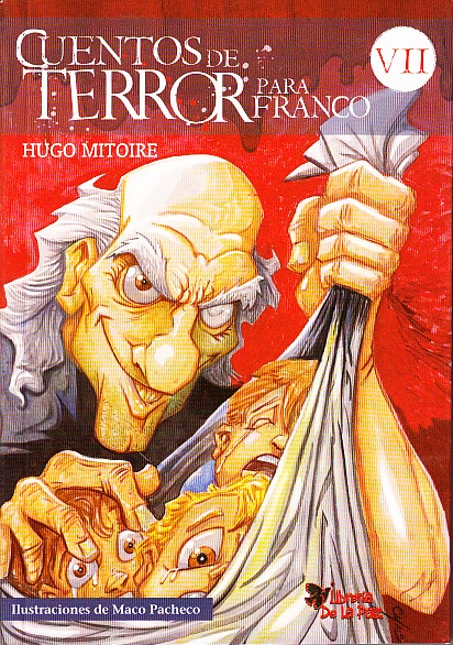 Cuentos De Terror Para Franco Vii