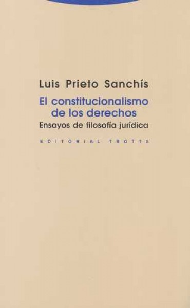 el constitucionalismo de los derechos