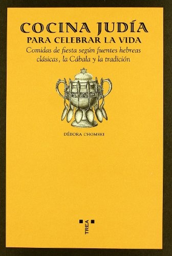 Cocina judia para celebrar la vida