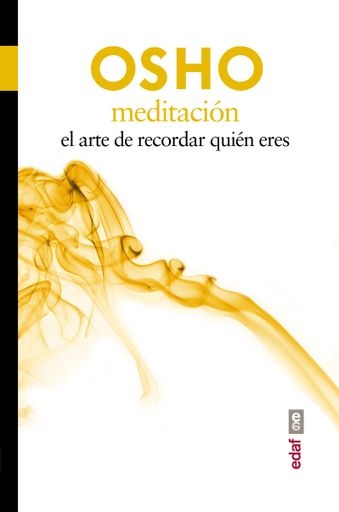 Meditacion el arte de recordar quien eres