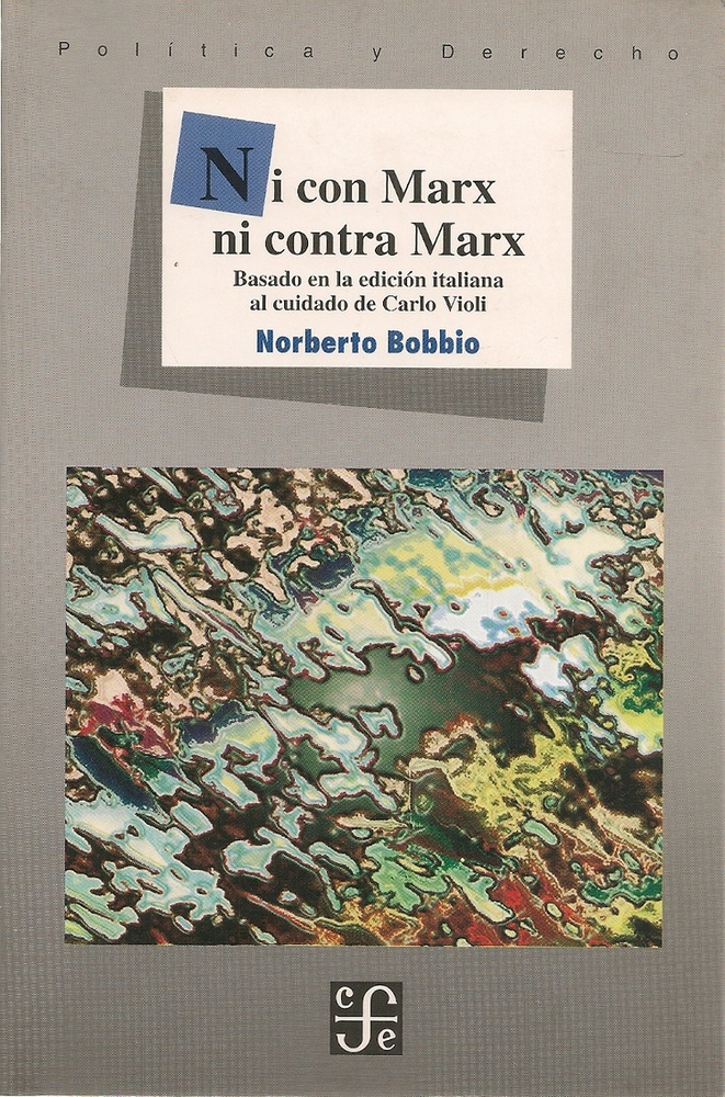 Ni con Marx ni contra Marx