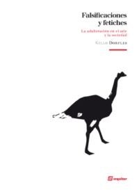 Falsificaciones y fetiches