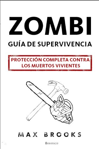 Zombi. Guia de supervivencia