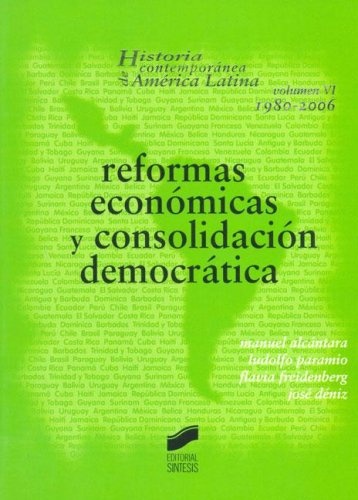 Reformas económicas y consolidación democrática