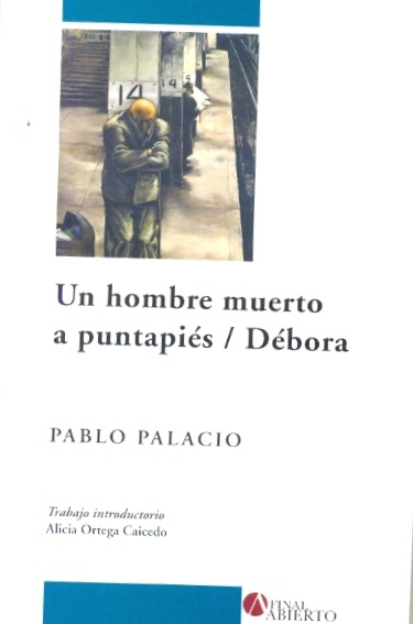 Un hombre muerto a puntapies - Debora