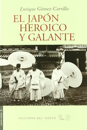 el Japon heroico y galante