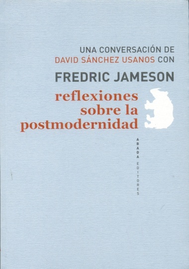 Reflexiones sobre la postmodernidad