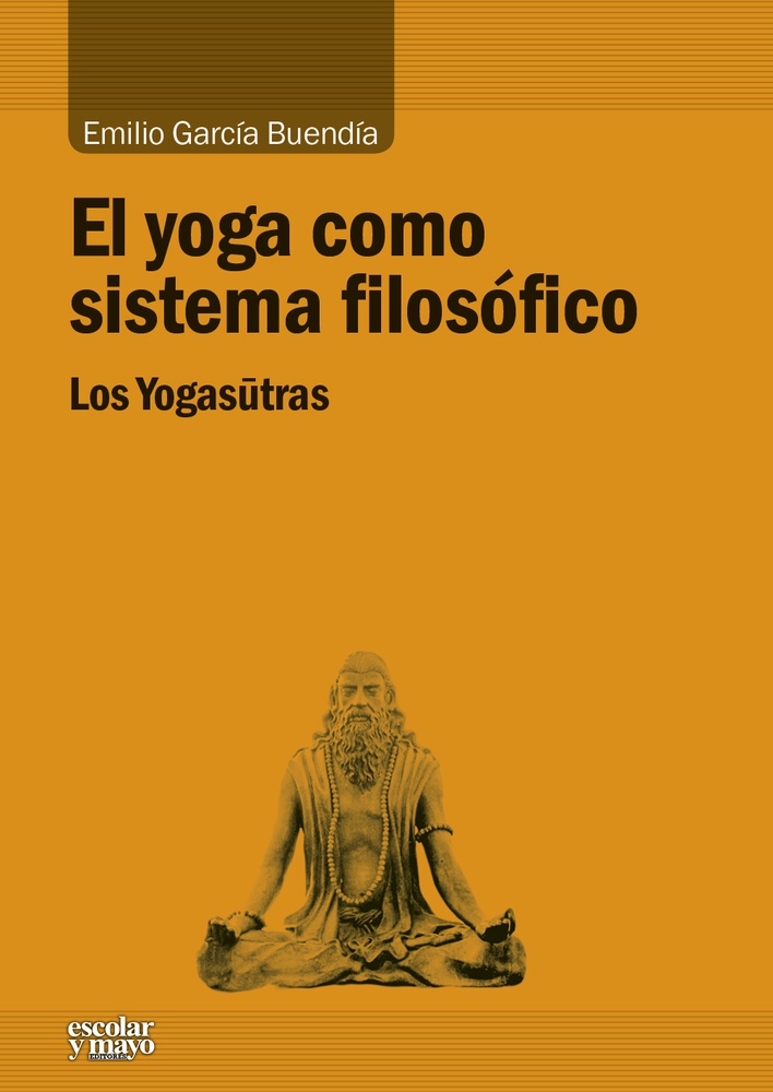 El Yoga como sistema filosofico