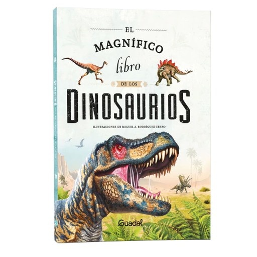 El magnífico libro de los dinosaurios