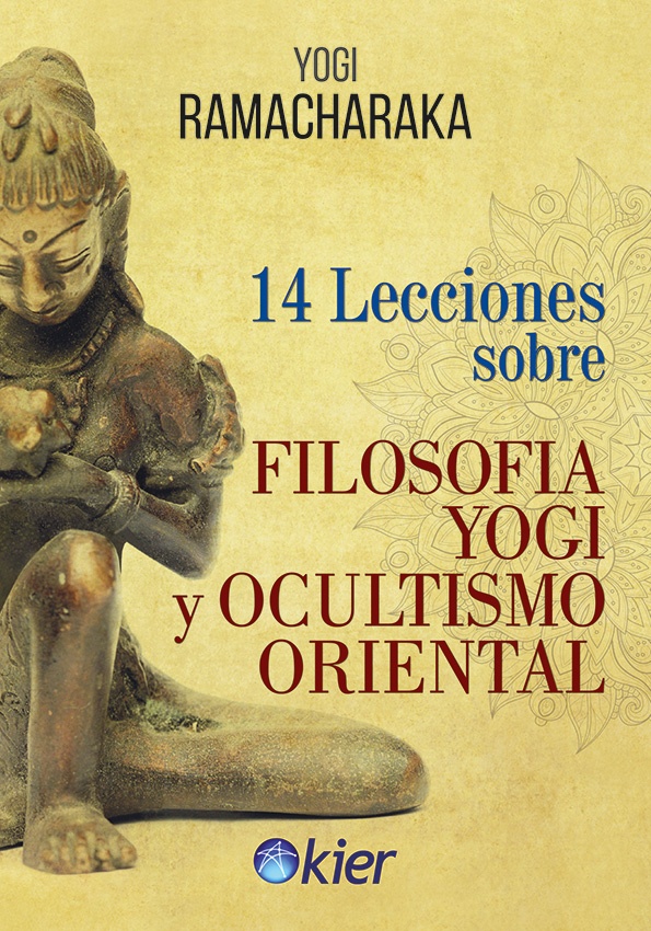 14 lecciones sobre filosofia yogi y ocultismo