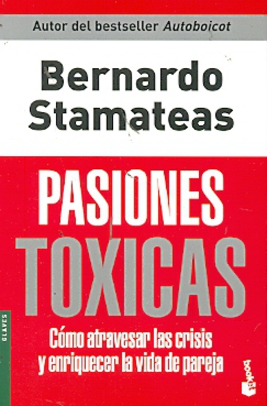 Pasiones toxicas