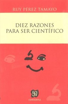 Diez razones para ser cientifico