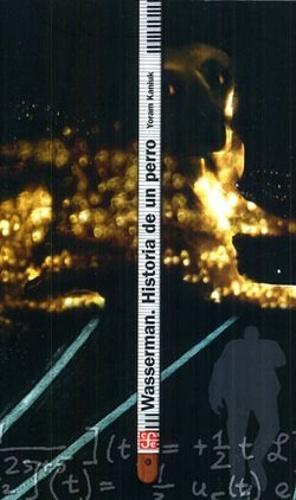 Wasserman. Historia de un perro