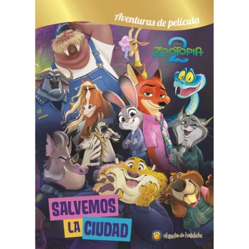 Salvemos la ciudad - zootopia 2