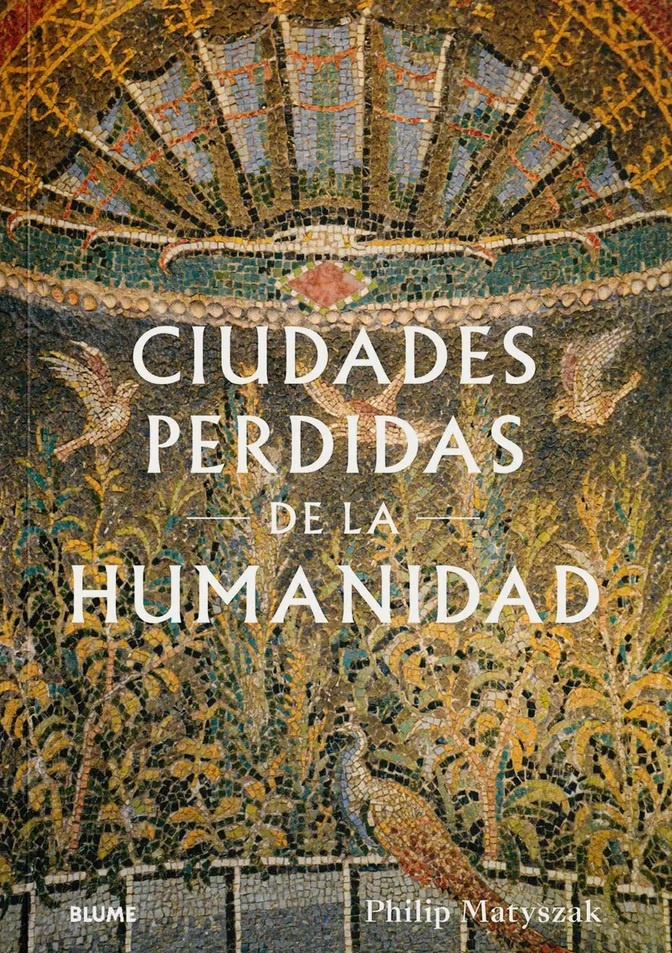 Ciudades perdidas de la humanidad