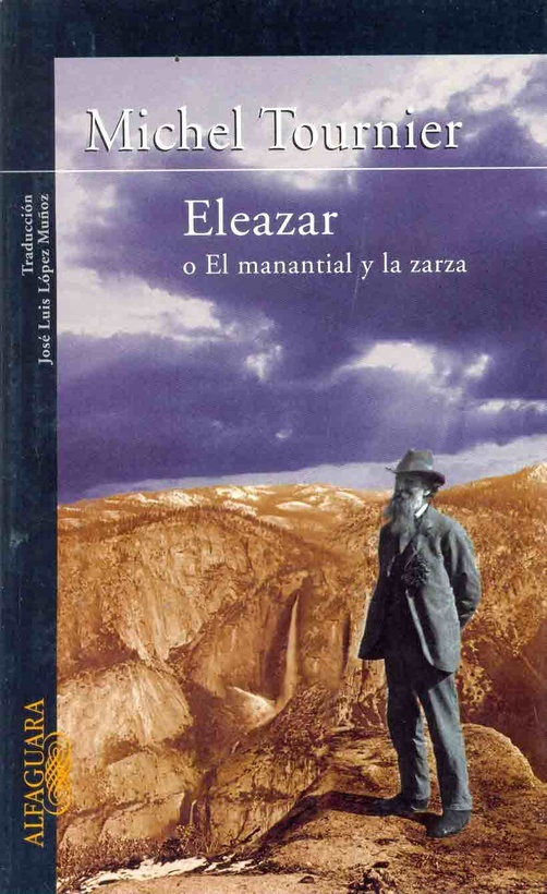 Eleazar, o el manantial y la zarza