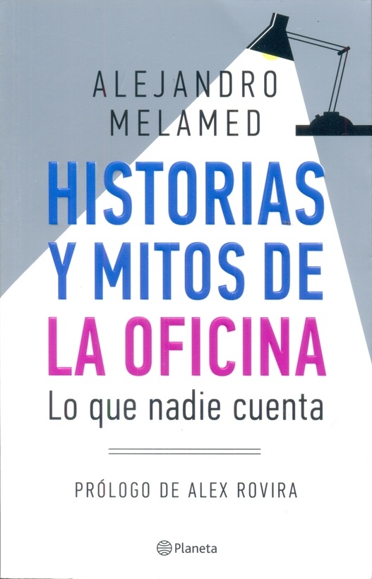 Historias y mitos de la oficina