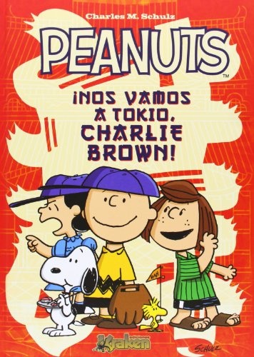 PEANUTS ¡Nos vamos a Tokio, Charlie Brown!