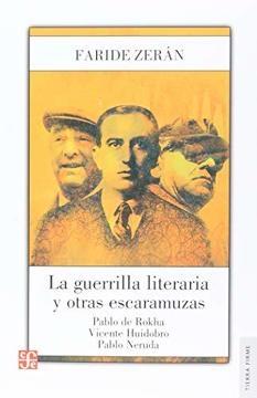 La Guerrilla literaria y otras escaramuzas