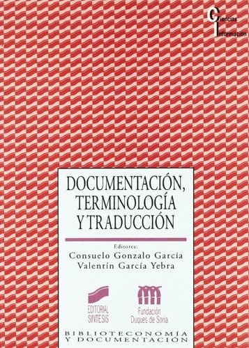 Documentación, terminología y traducción