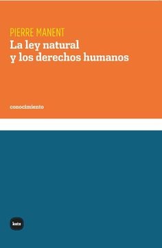 La ley natural y los derechos humanos
