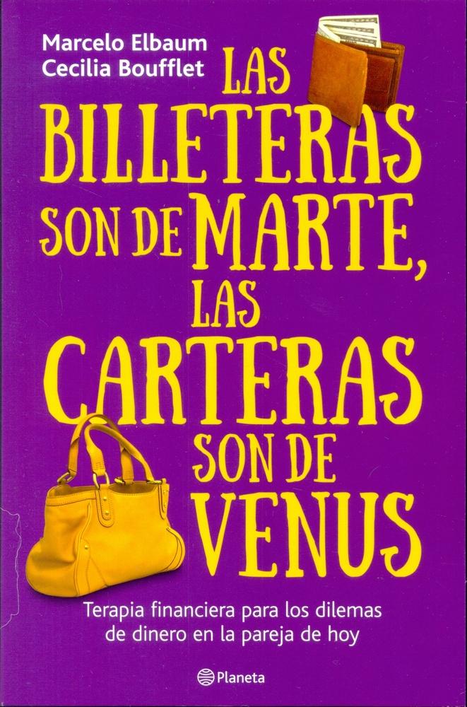 Las Billeteras son de ;arte y las carteras son de Venus