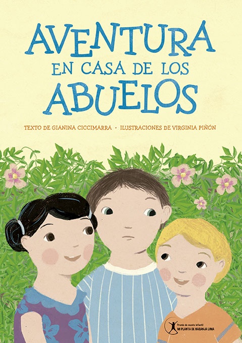 Aventura En Casa De Los Abuelos (Premio Mpnl 2022)
