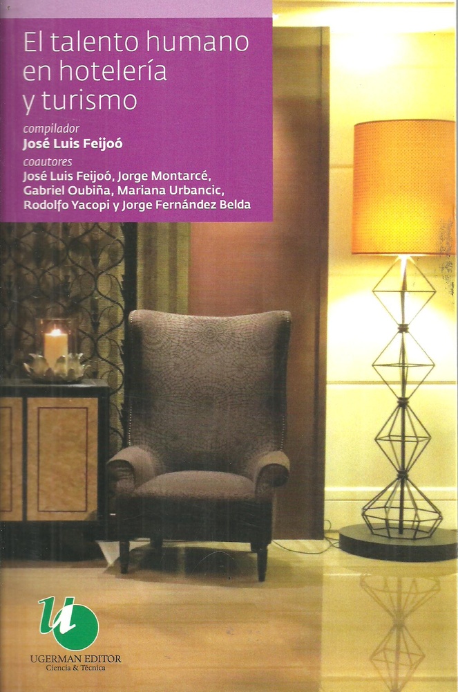 El Talento Humano En Hotelería Y Turismo