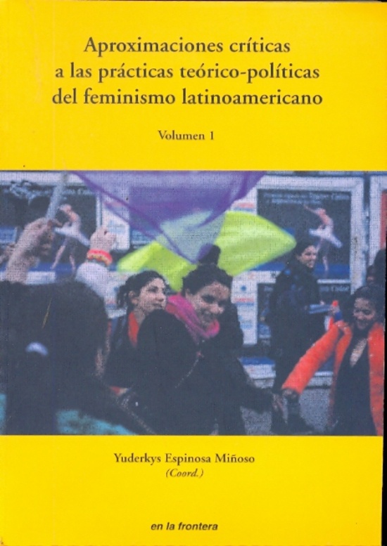 Aproximaciones criticas teorico-politicas del feminismo latinoamericano