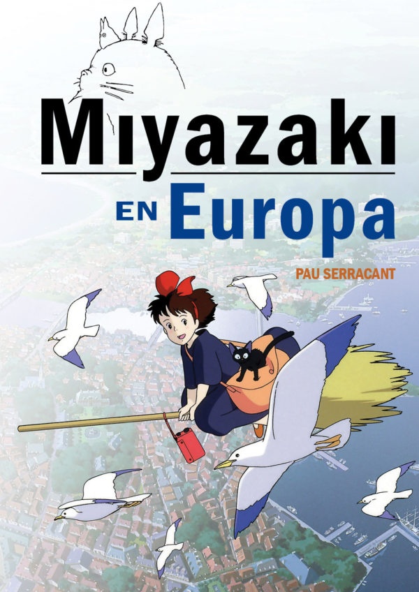 Miyazaki En Europa