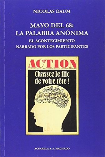 Mayo del 68. La palabra anonima