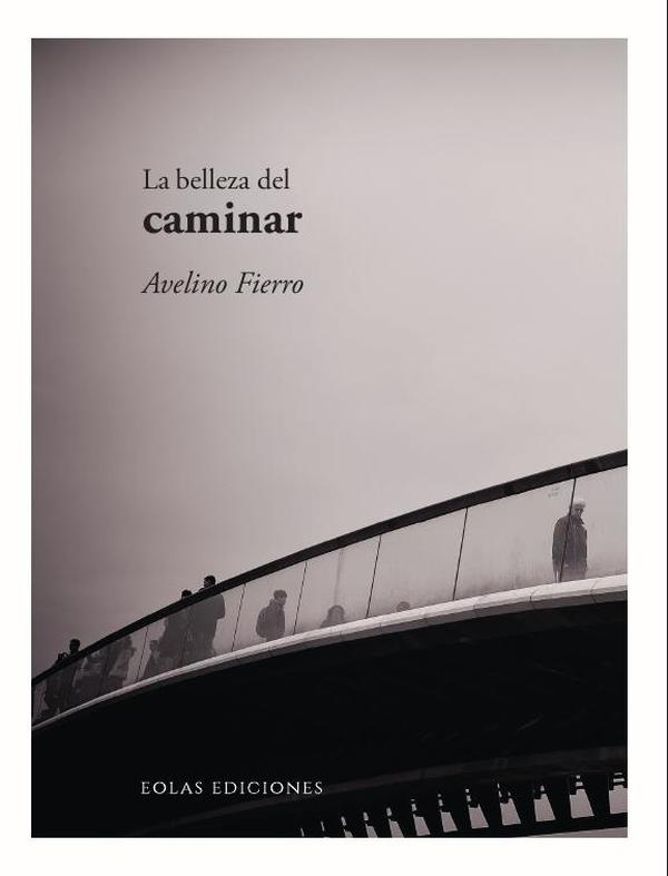 La belleza de caminar