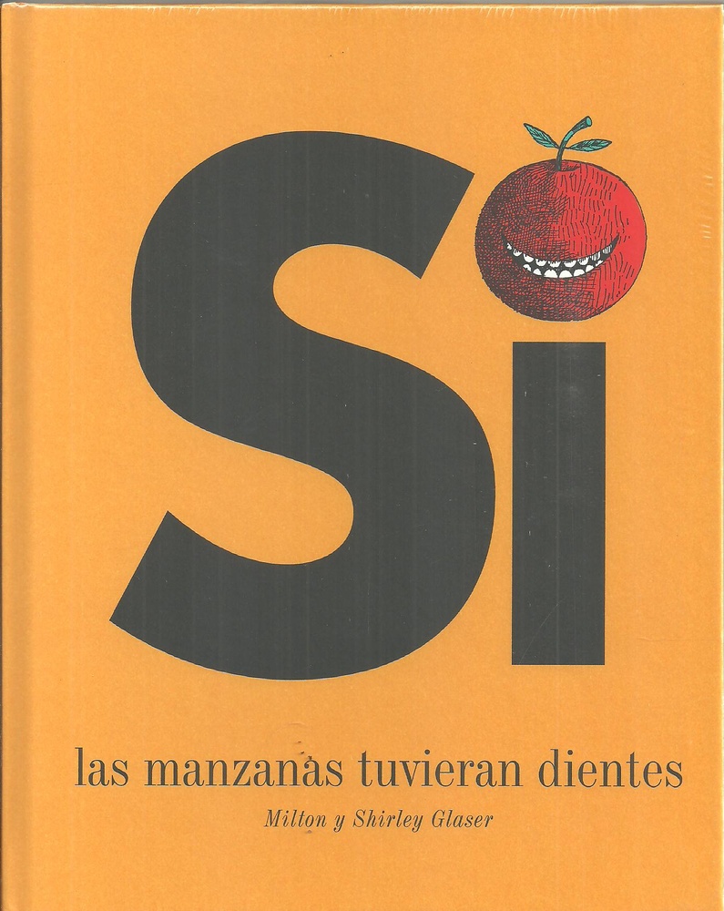 Si las manzanas tuvieran dientes