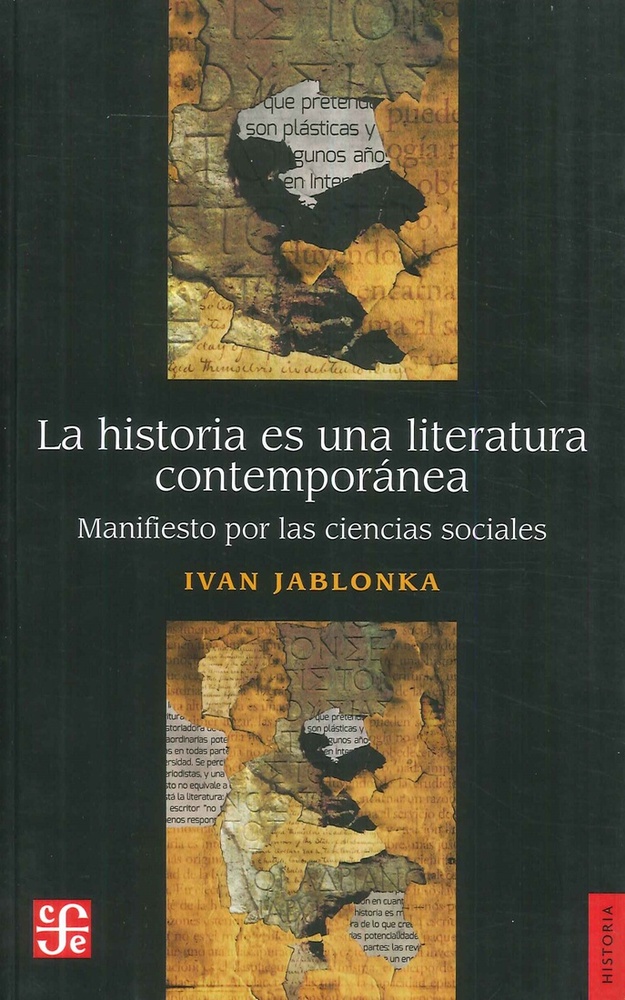 La historia es una literatura contemporanea