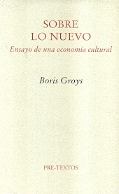 Sobre Lo Nuevo . Ensayo De Una Economia