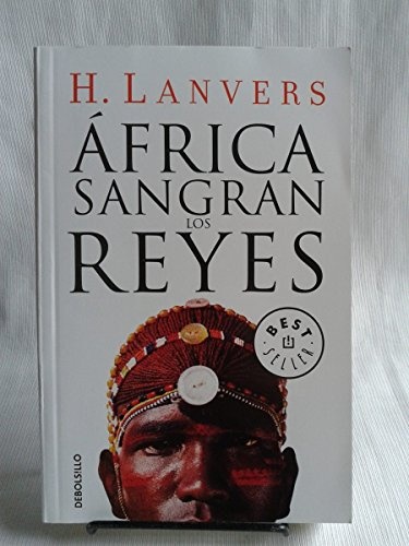 África. Sangran los reyes