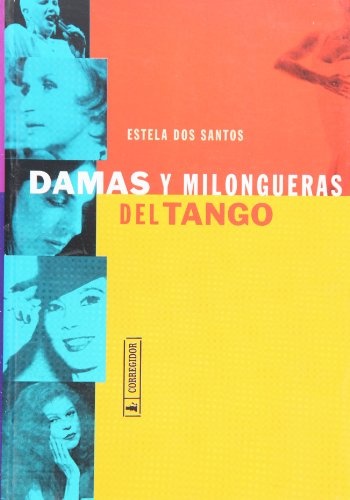 Damas y milongueras del tango