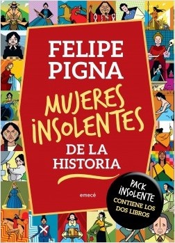 Mujeres insolentes de la historia (Dos tomos)