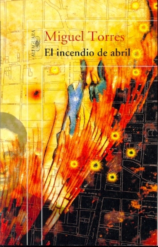 el Incendio de abril