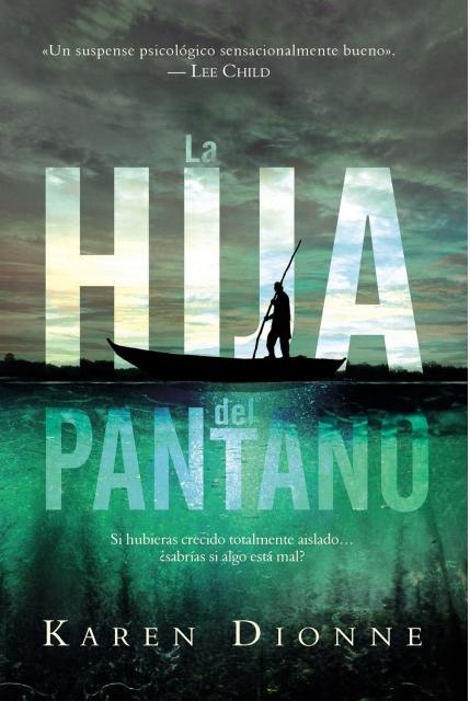 La Hija Del Pantano