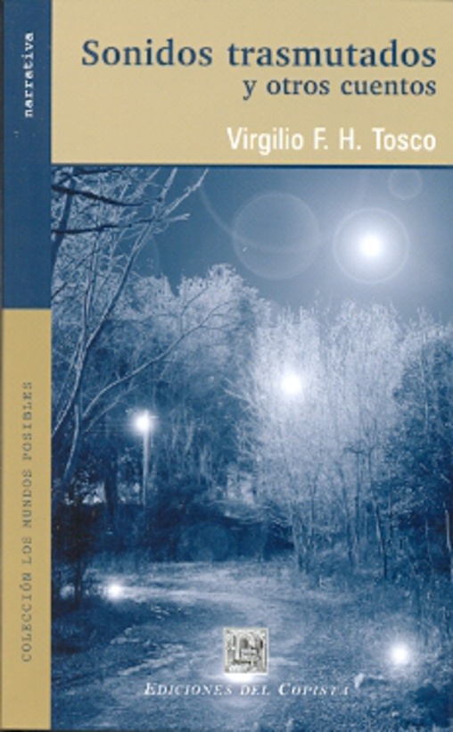 Sonidos trasmutados y otros cuentos