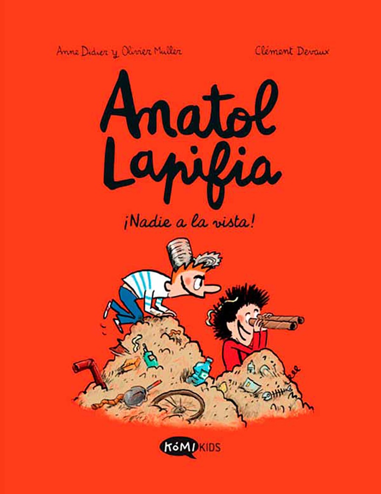 Anatol la pifia 3. Nadie a la vista