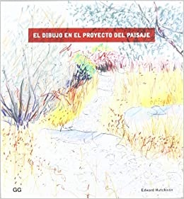 El dibujo en el proyecto del paisaje